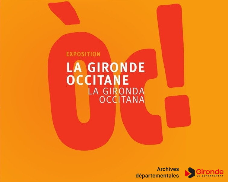 Affiche ou photo : Exposition - La Gironde occitane