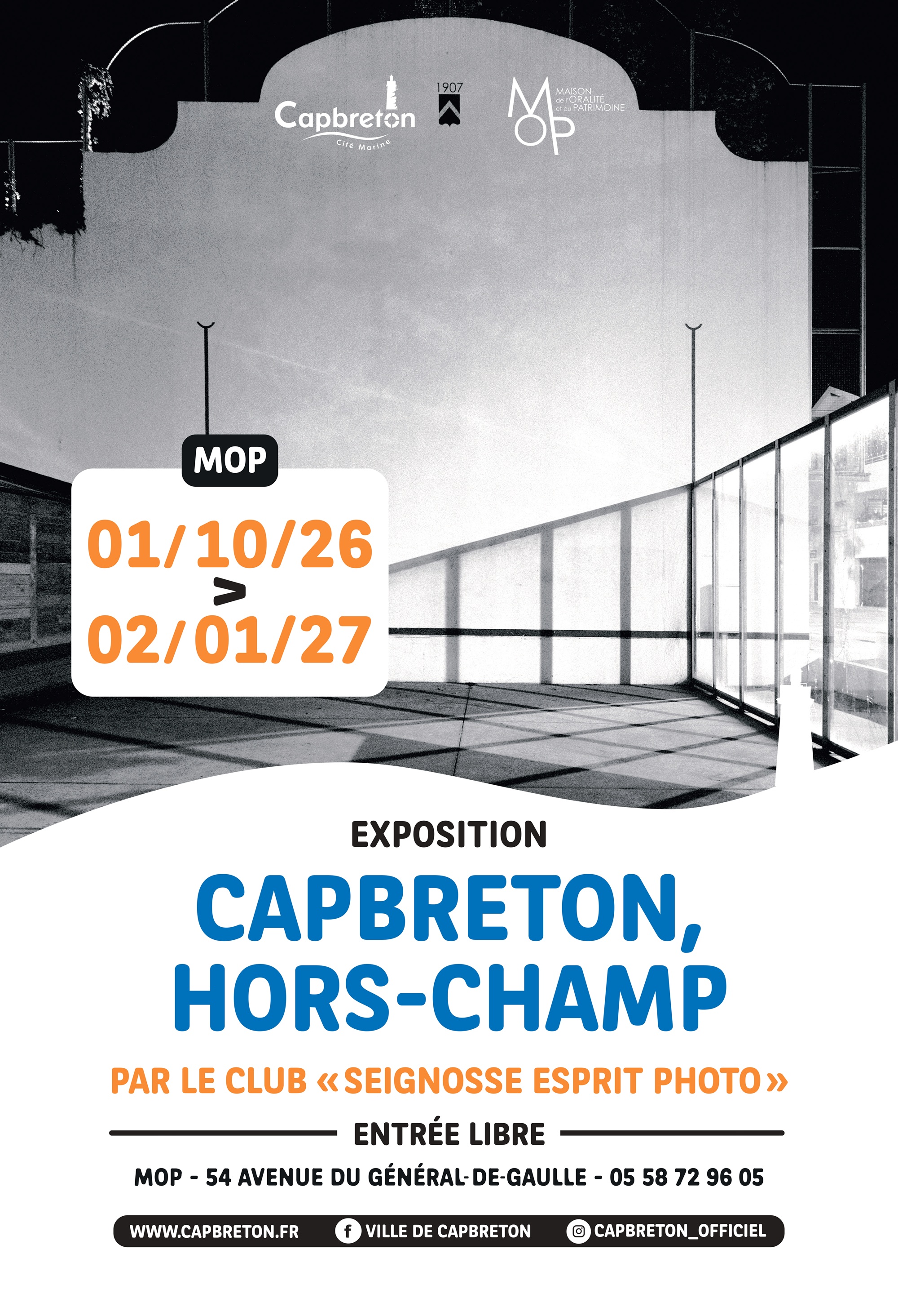 EXPOSITION" CAPBRETON, HORS CHAMP " par le club « Seignosse Esprit Photo »