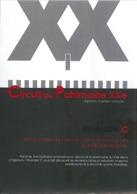 Circuit de découverte d'Egletons : l'achèvement de l'oeuvre architecturale