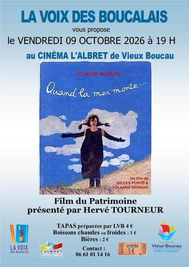 Cinéma-film du patrimoine / Quand la mer monte...