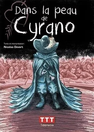 Dans la peau de Cyrano