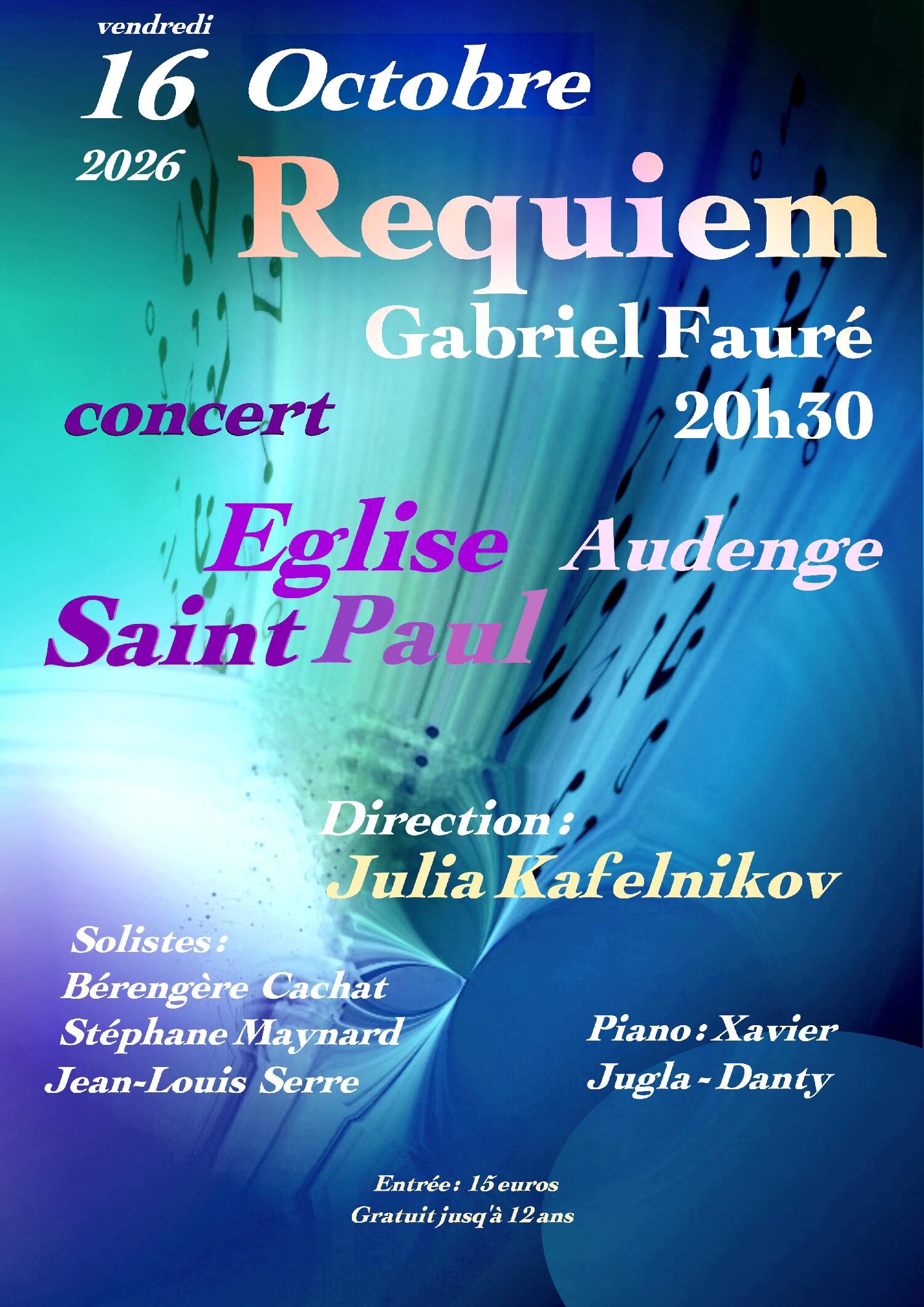Requiem de gabriel fauré : une soirée musicale à l'église st paul
