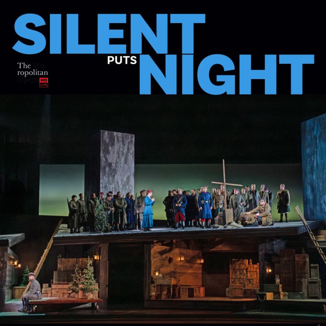 Retransmission du Metropolitan Opera de New York 2026/2027 - Silent Night -  Puts - EN DIRECT