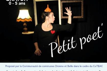 Spectacle tout petits: Petit poet'