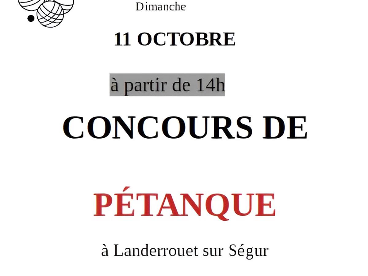 Affiche ou photo : Concours de pétanque de Landerrouet-sur-Ségur