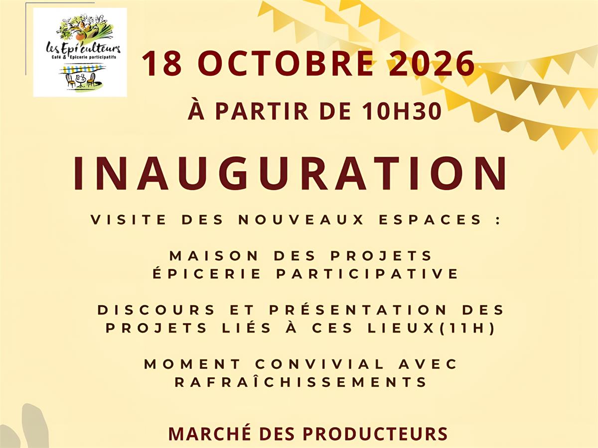 Affiche ou photo : Inauguration des bâtiments : maison des projets et épicerie participative