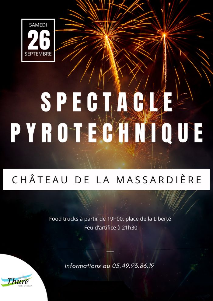 ? Grand Spectacle Pyrotechnique à Thuré ! ?