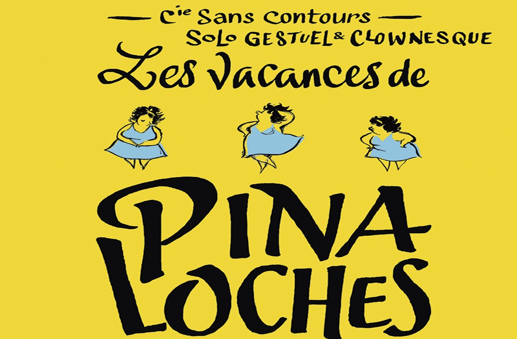 Les vacances de Pina Loches