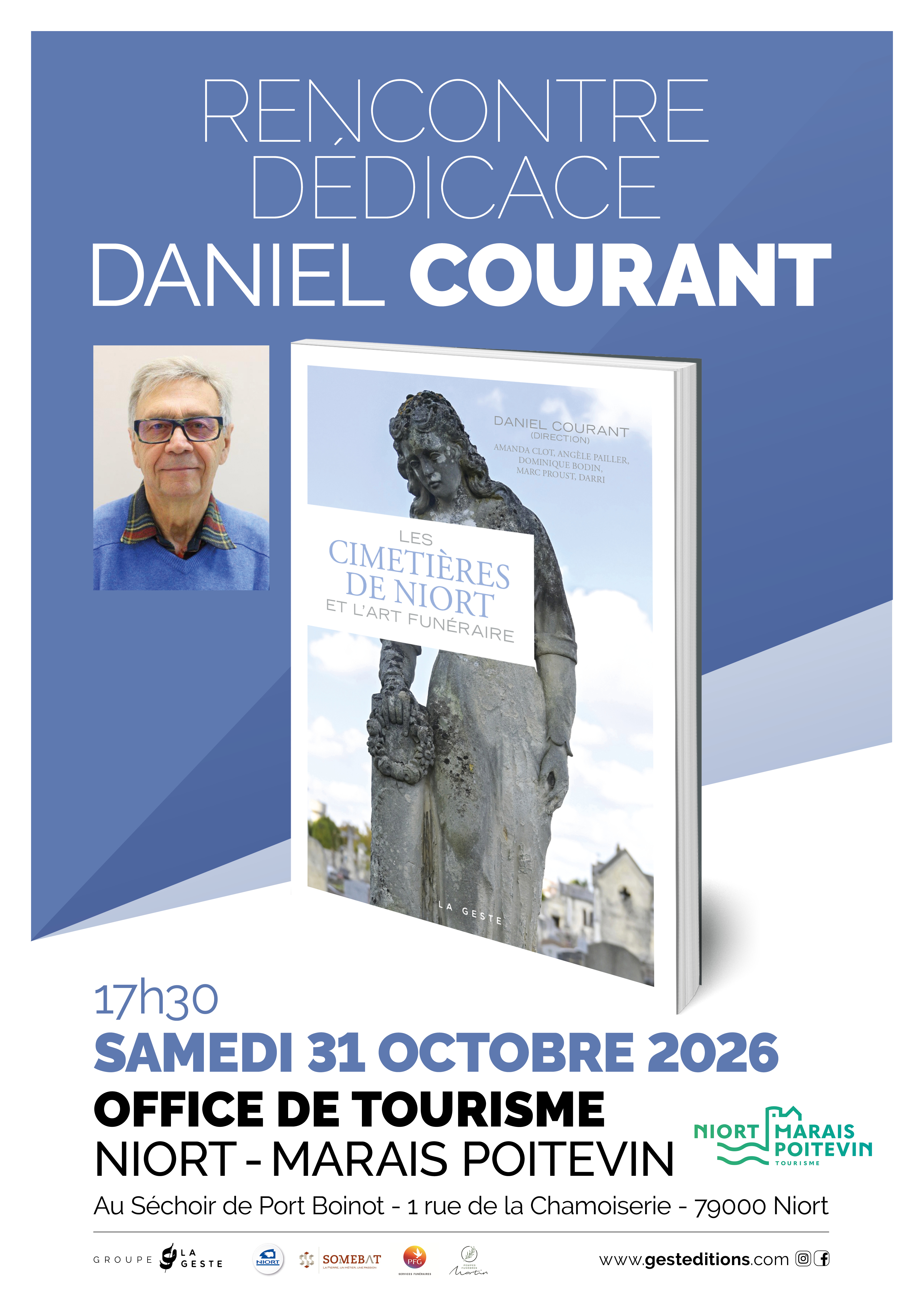 Rencontre dédicace de Daniel Courant " Les cimetières de Niort et l'art funéraire " à Niort