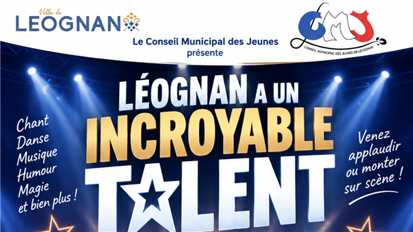 Affiche ou photo : Léognan a un incroyable talent