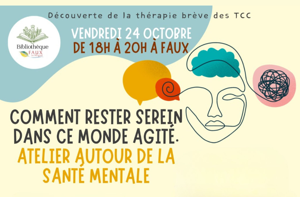 Atelier autour de la santé mentale | Comment rester serein dans ce monde agité
