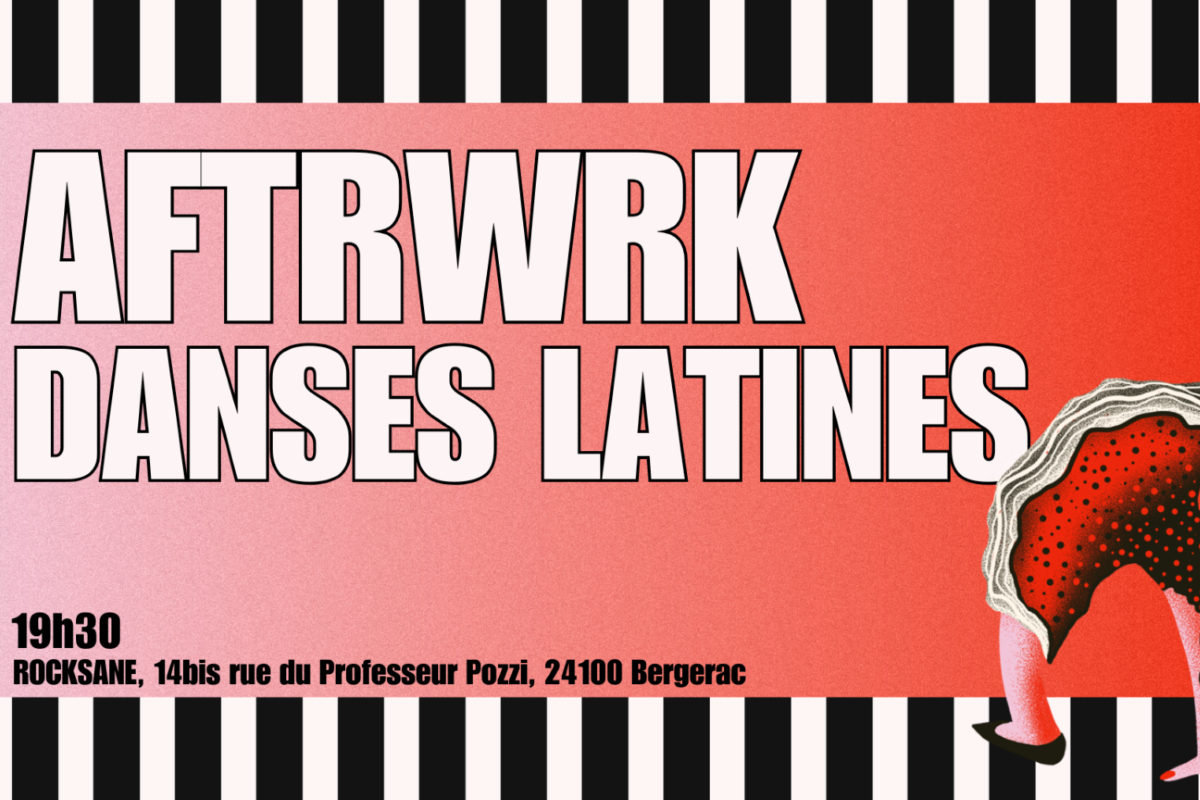 Le Rocksane | Afterwrk danses latines