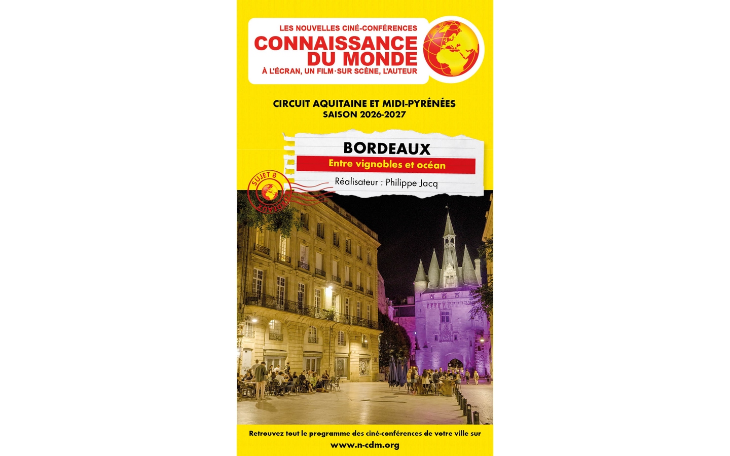 Connaissance du monde - Bordeaux : Entre vignobles et océan
