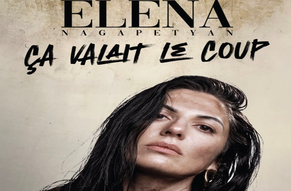 Elena Nagapetyan - Ca valait le coup