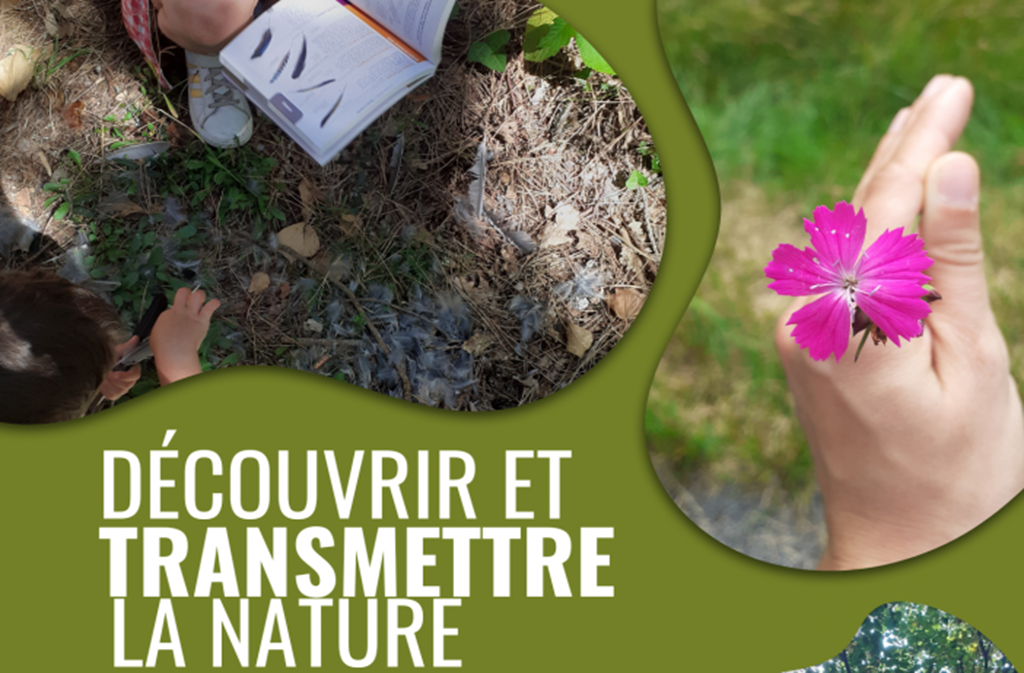 Découvrir et Transmettre la nature
