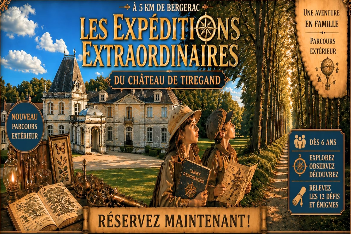 Les Expéditions extraordinaires | Château de Tiregand
