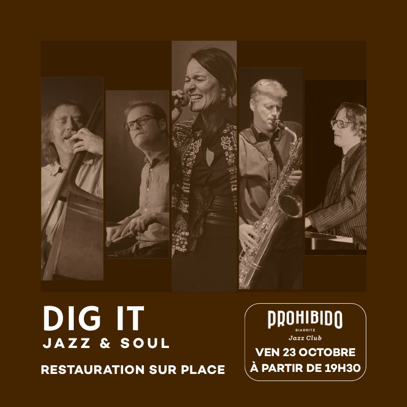 Prohibido Biarritz Jazz Club - Dig It