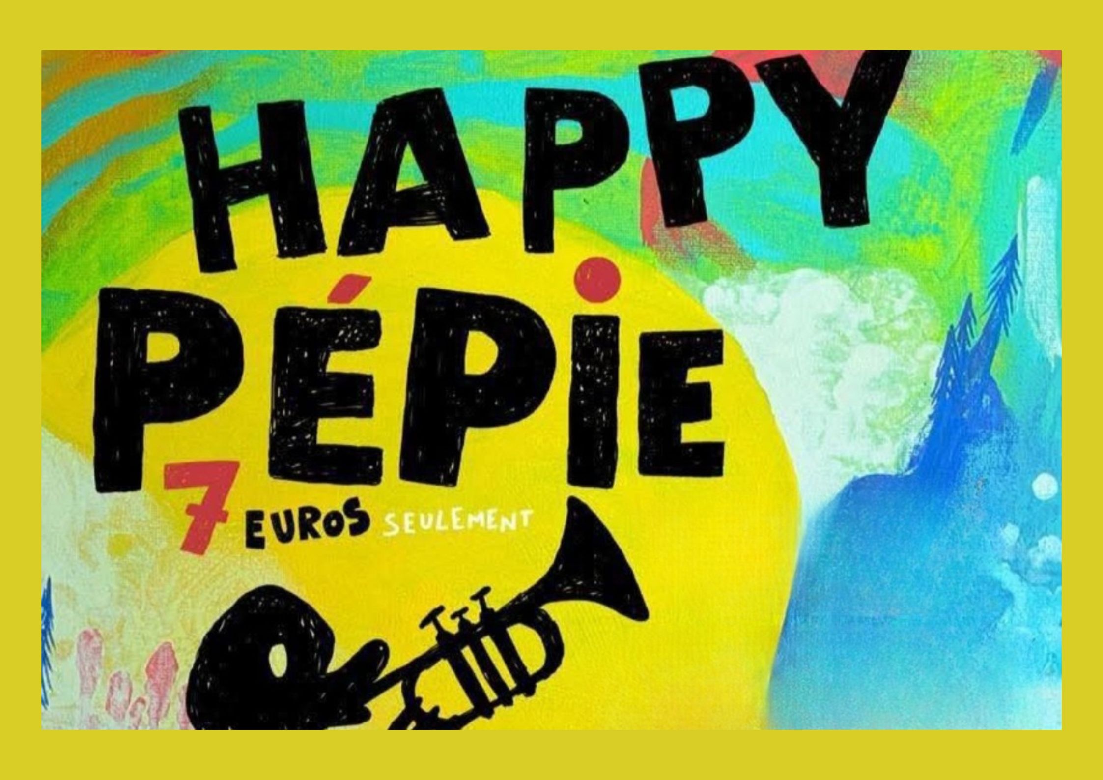 Concert | Happy Pépie