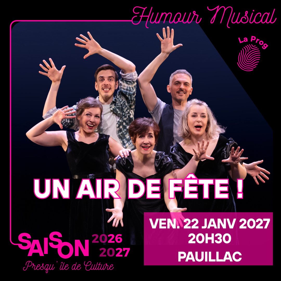 Humour Musical : Un air de fête - Cie Cinq de Coeur