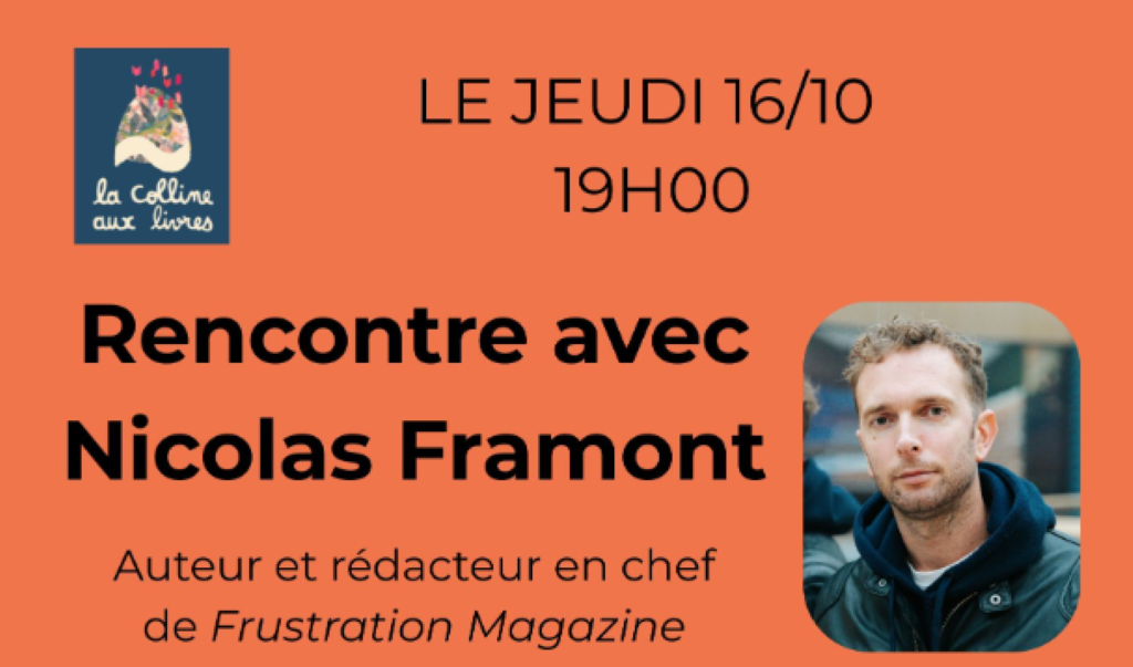 Rencontre avec Nicolas Framont