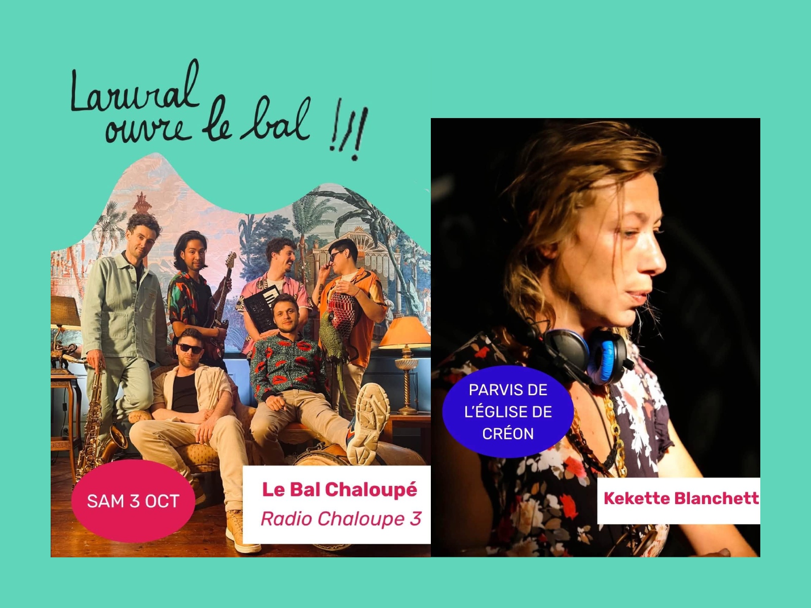 Larural ouvre le bal ! Le Bal Chaloupé + Dj Kekette Blanchett
