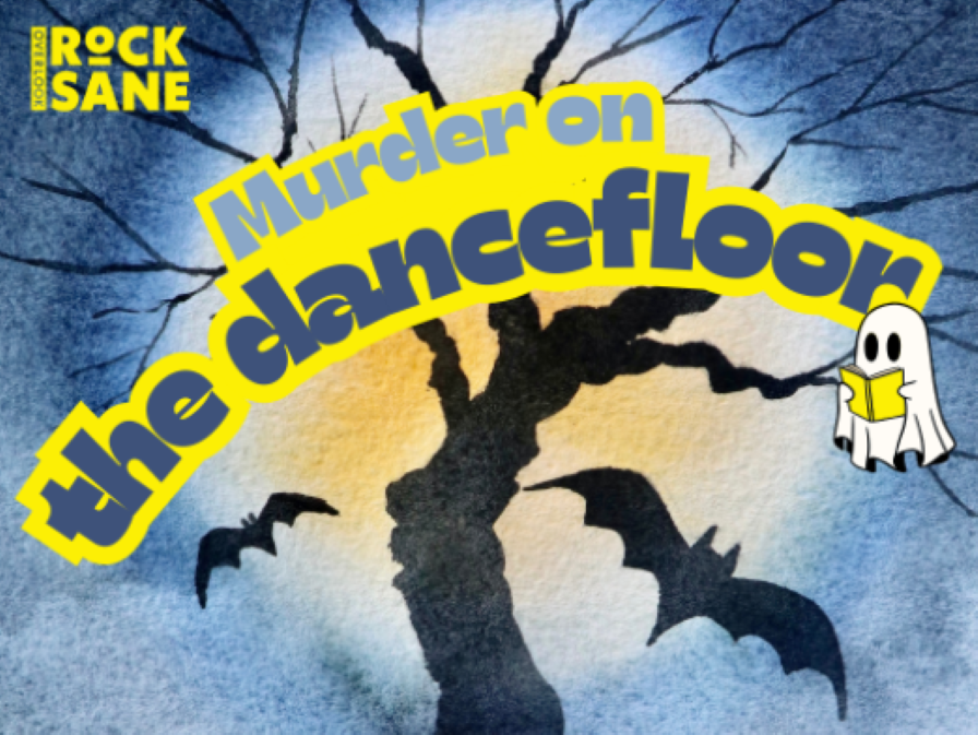 MURDER ON THE DANCEFLOOR | Le Rocksane