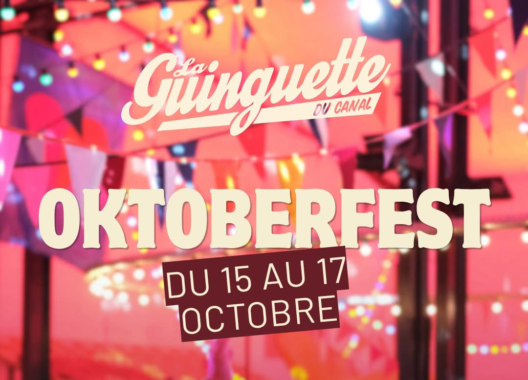 Oktoberfest à la Guinguette du Canal