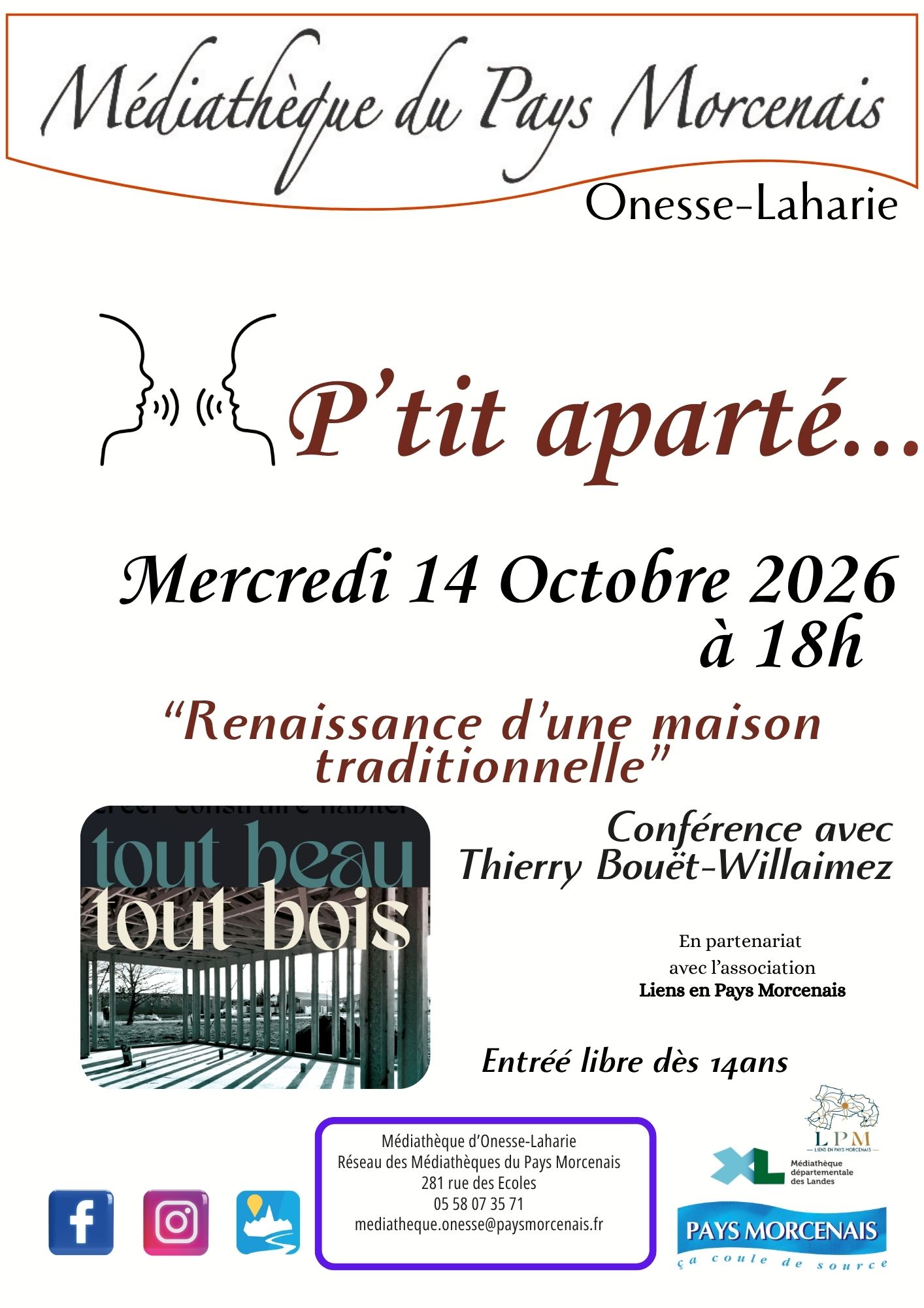 "tout beau tout bois" Renaissance d'une maison traditionnelle - Expo et conférence