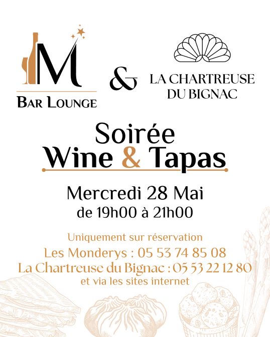Soirée Wine & Tapas au Château Les Monderys