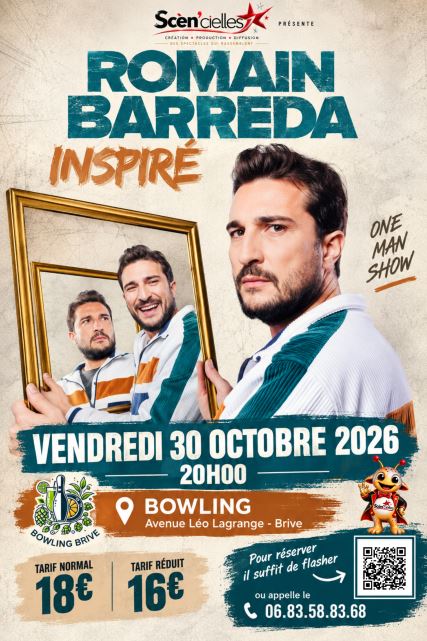 Spectacle  "INSPIRE" de Romain Barreda (Bowling de Brive)