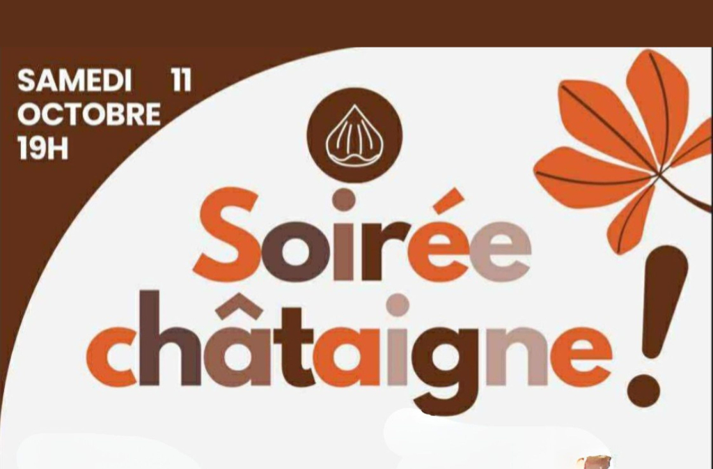 Soirée châtaigne !