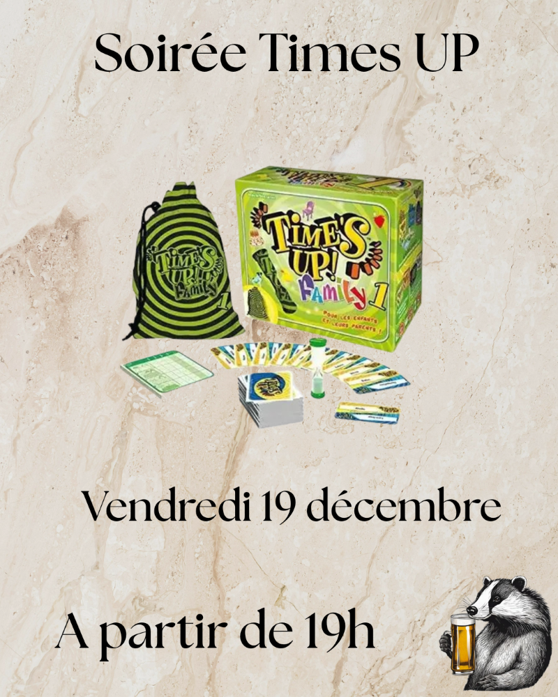 Soirée Times UP Soirée Times UP