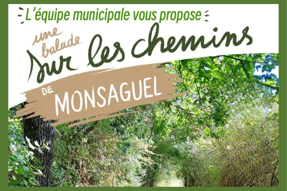 Balade sur les chemins de Monsaguel
