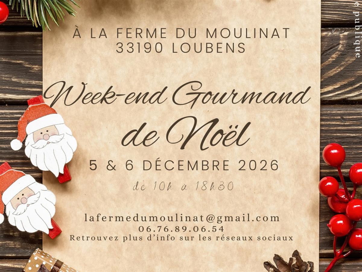 Affiche ou photo : Week-end Gourmand de Noël de la ferme du Moulinat