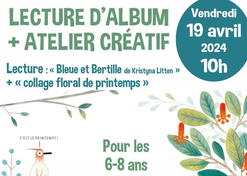Lecture d'albums & atelier créatif / Bleue et Bertille de Kristyna Litten + collage floral de printemps