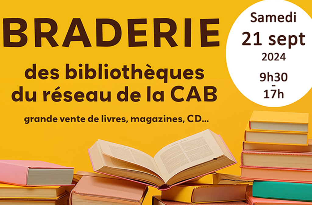 Braderie des bibliothèques du réseau de la CAB Le 21 sept 2024