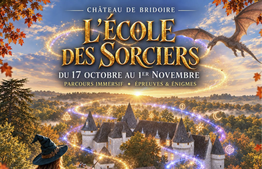 L'ÉCOLE DES SORCIERS | Château de Bridoire