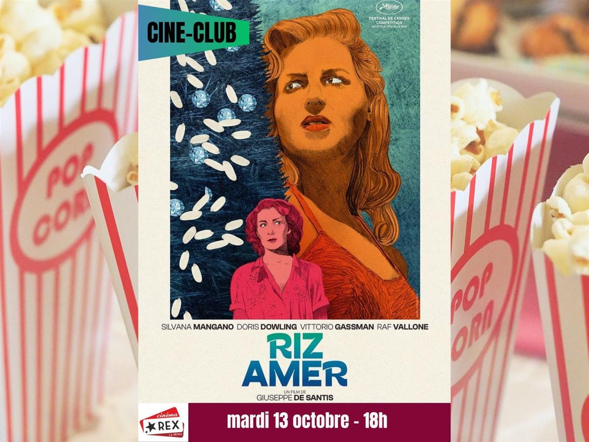 Affiche ou photo : Cina-club : Riz amer
