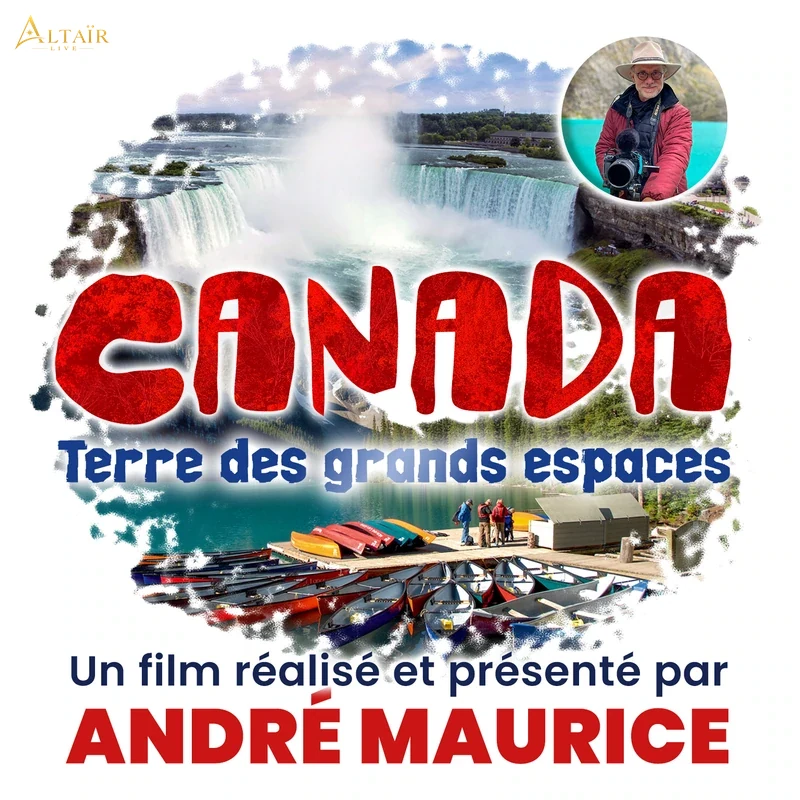 Ciné conférence exploration voyage : CANADA Terre de Grands Espaces
