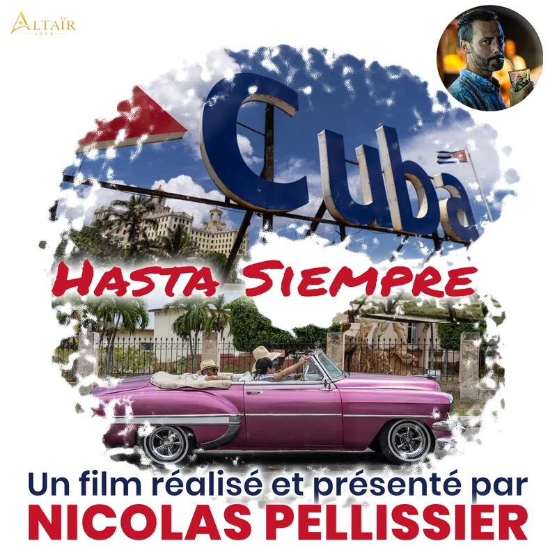 Ciné conférence exploration voyage : CUBA Hasta siempre