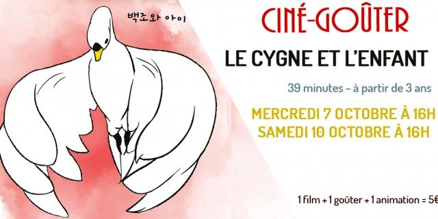 Ciné-Goûter : Le cygne et l'enfant (Rex)