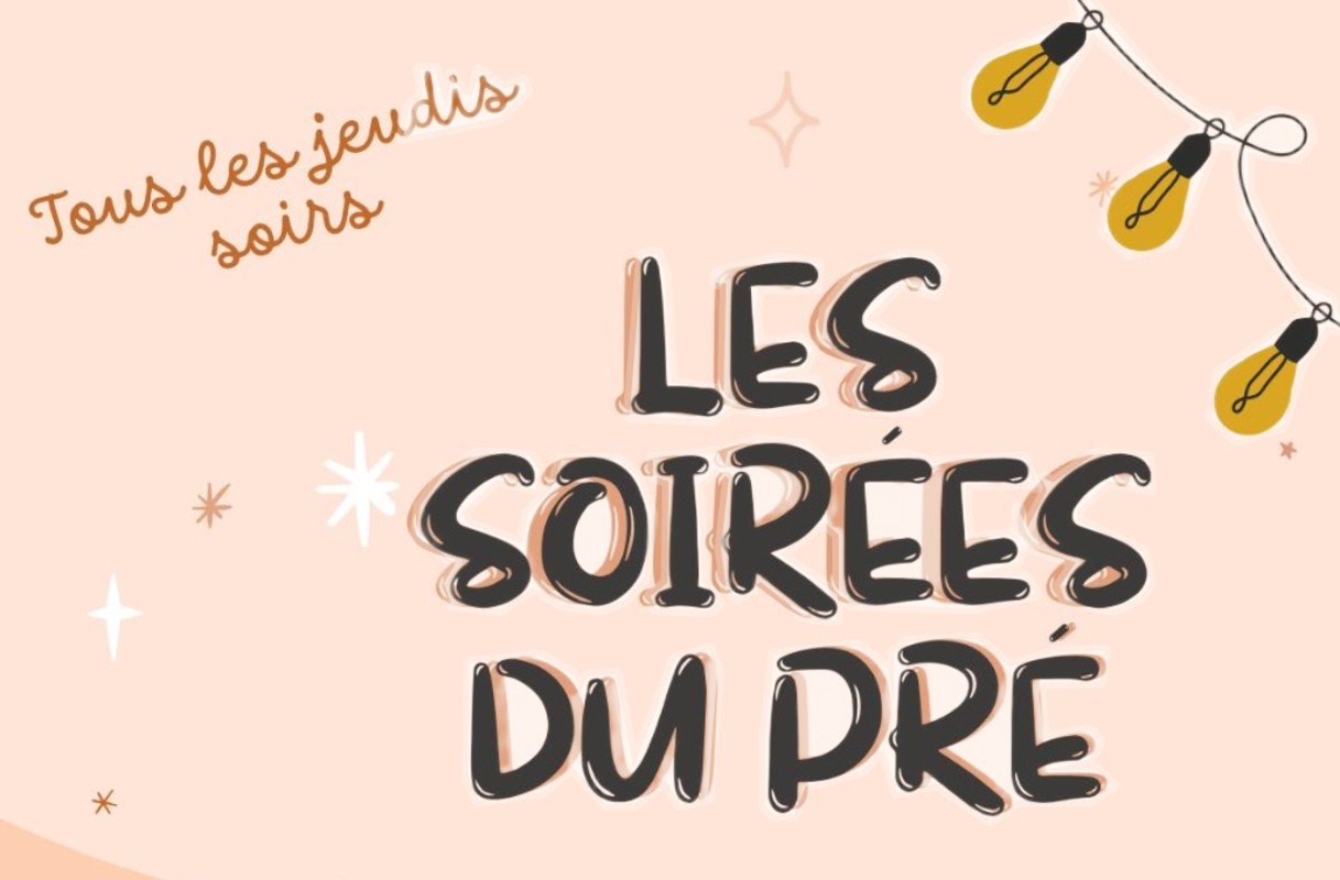 Les soirée au pré