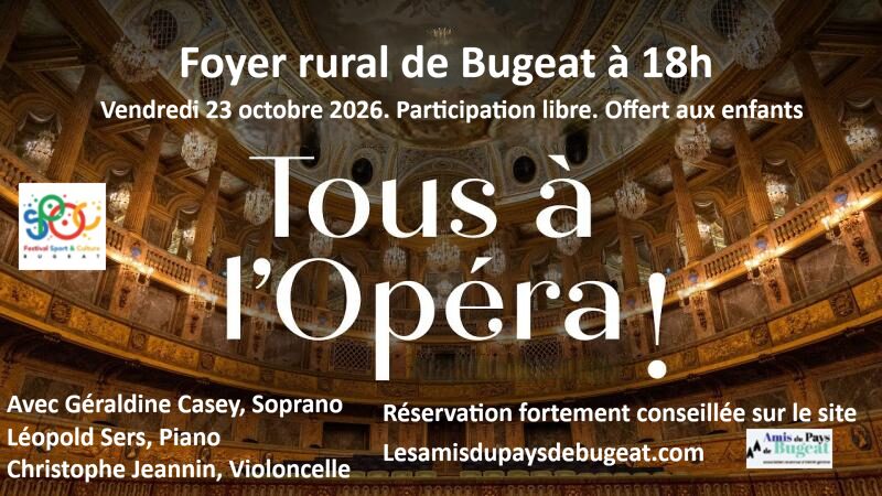 Festival SPOC d'Automne de Bugeat : Tous à l'Opéra
