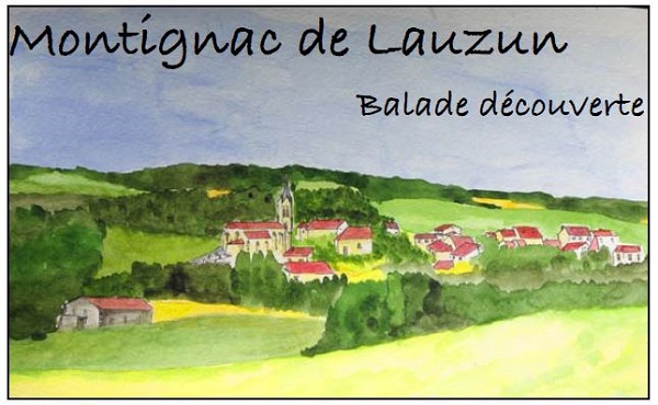 Balade découverte à Montignac-de-Lauzun