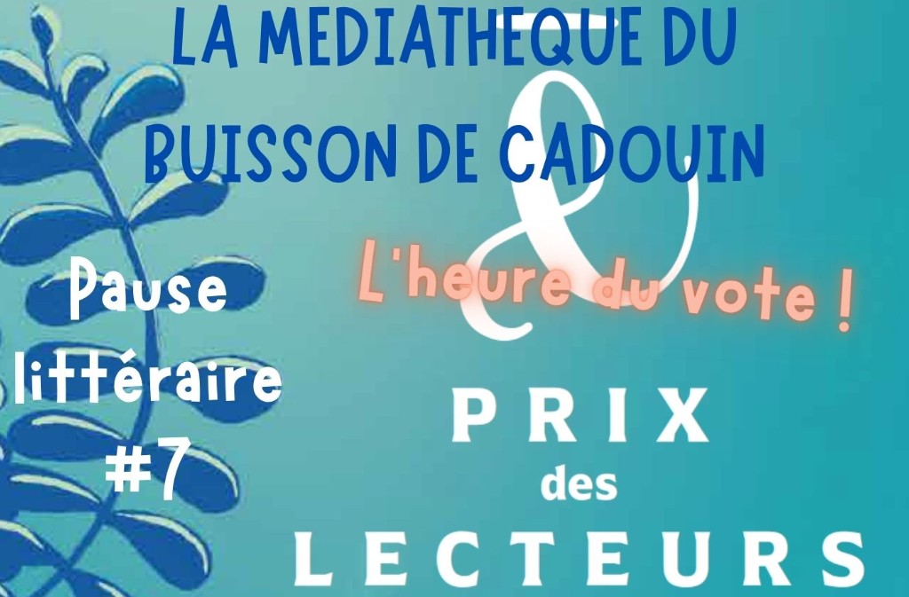 Pause littéraire #7