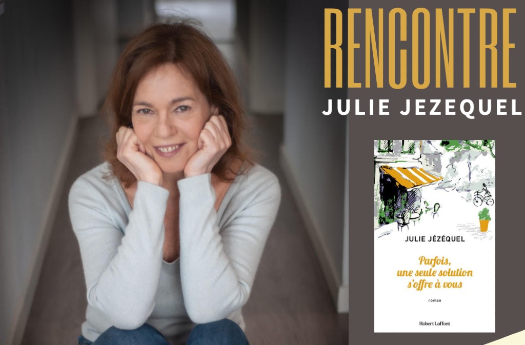 Rencontre avec Julie Jézéquel