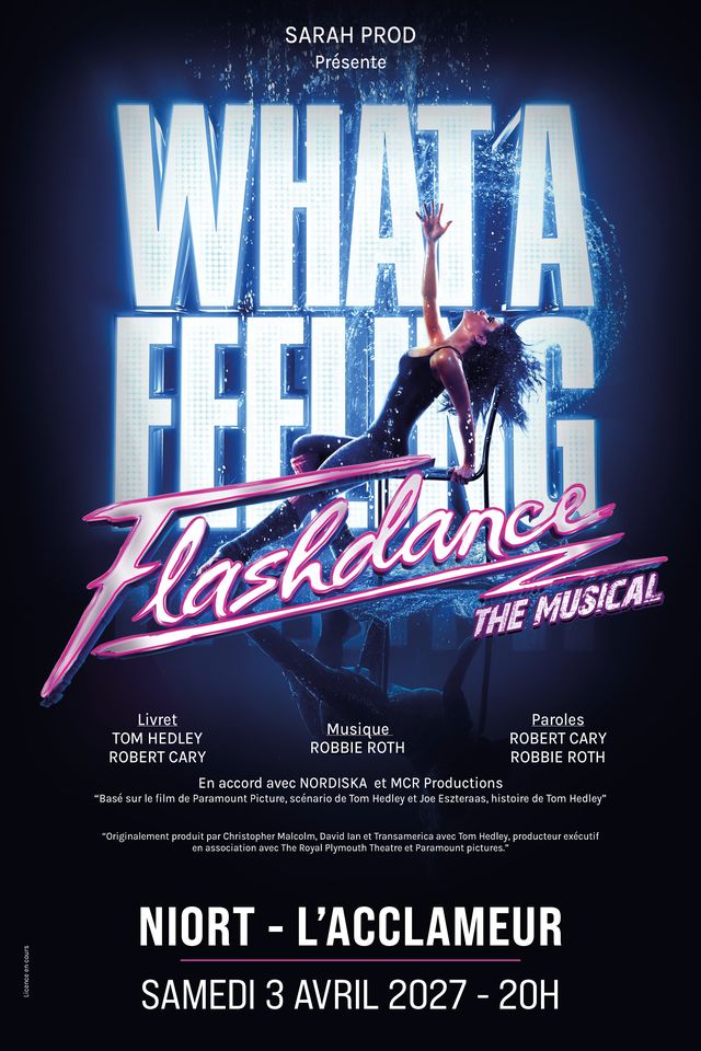 Flashdance - The Musical à Niort