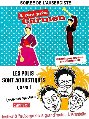 Soirée de l’Aubergiste : A peu près Carmen + Les Polis Sont Acoustiques