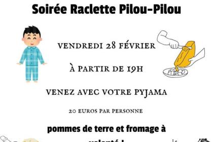 Soirée raclette pilou-pilou