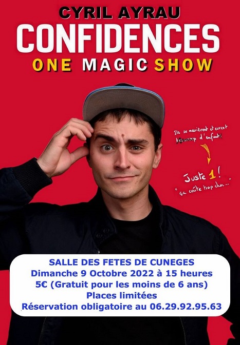 Spectacle de magie : Confidence - One magic Show par Cyril Ayrau